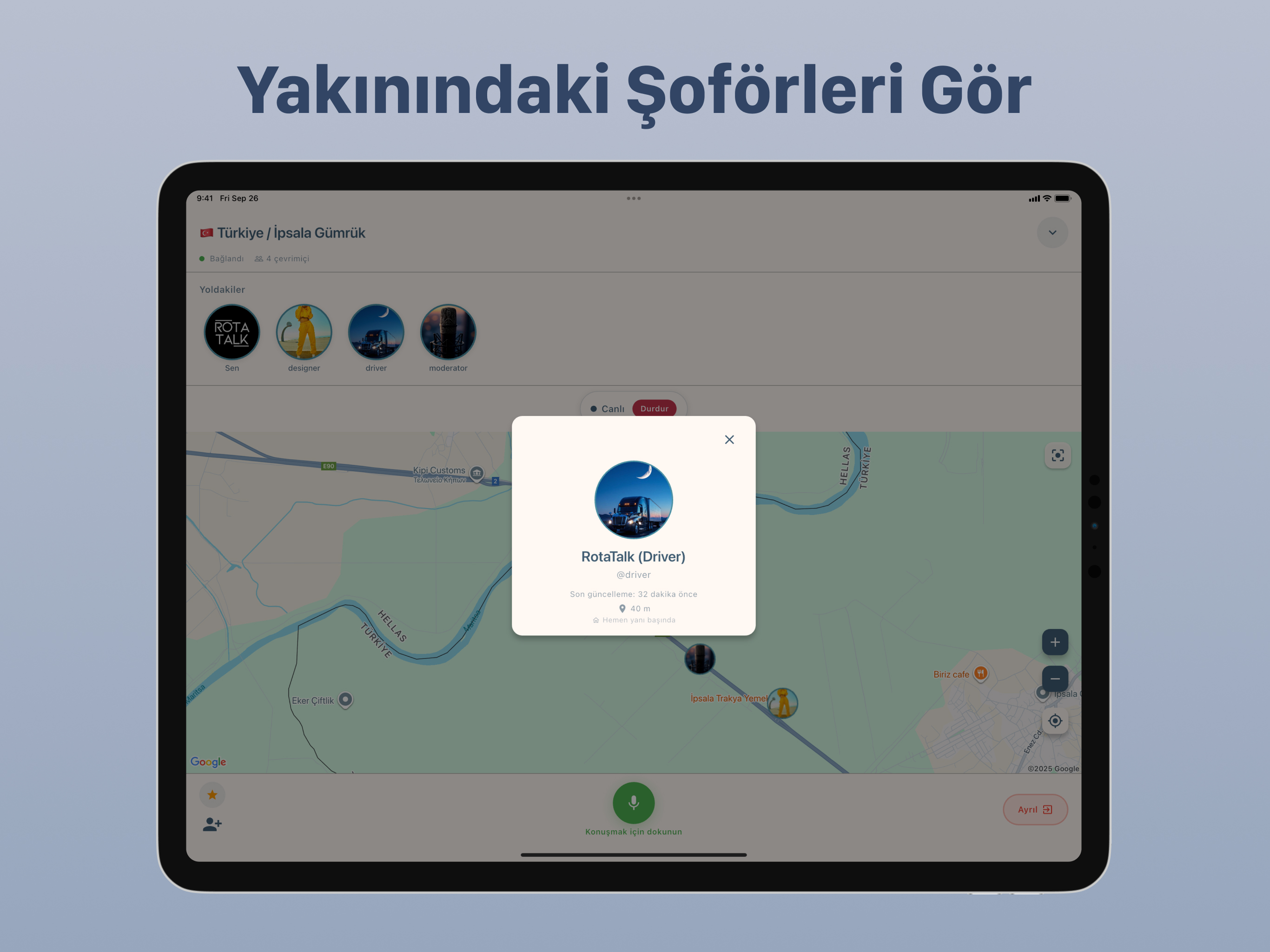 RotaTalk iPad Yakınındaki Şoförleri Görme Ekranı